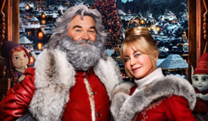 Christmas Chronicles 2 starring Kurt Russel and Goldie Hawn