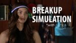 Breakup Simulation *with alexa